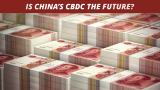 IS_CHINAS_CBDC_THE_FUTURE.png
